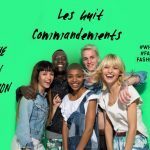 Les 8 commandements d'un(e) Fashion Révolutionnaire