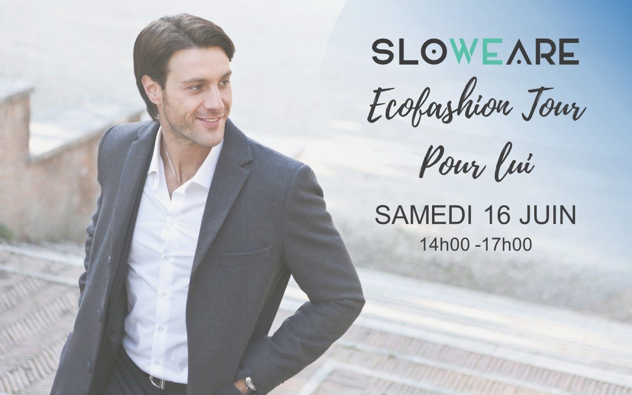 2018-06-16 Ecofashion Tour pour Lui