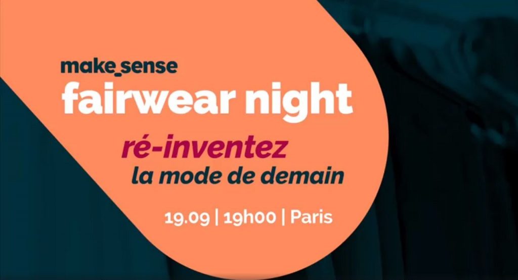 Makesense FairWear night septembre 2018