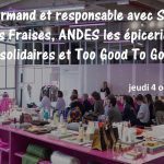 Go for good - Galeries Lafayette - Gourmand et responsable avec Sous les Fraises, ANDES les épiceries solidaires et Too Good To Go