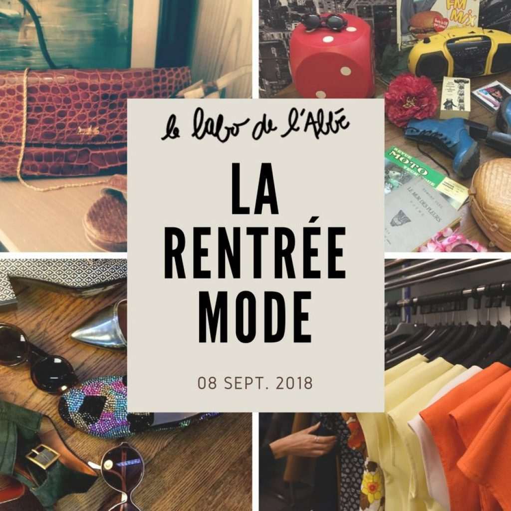 Rentrée mode - Le labo de l'Abbé septembre 2018