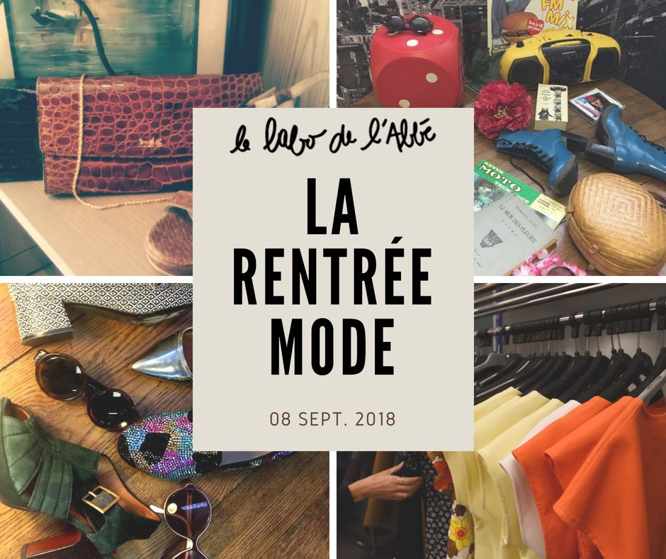 Rentrée mode - Le labo de l'Abbé septembre 2018