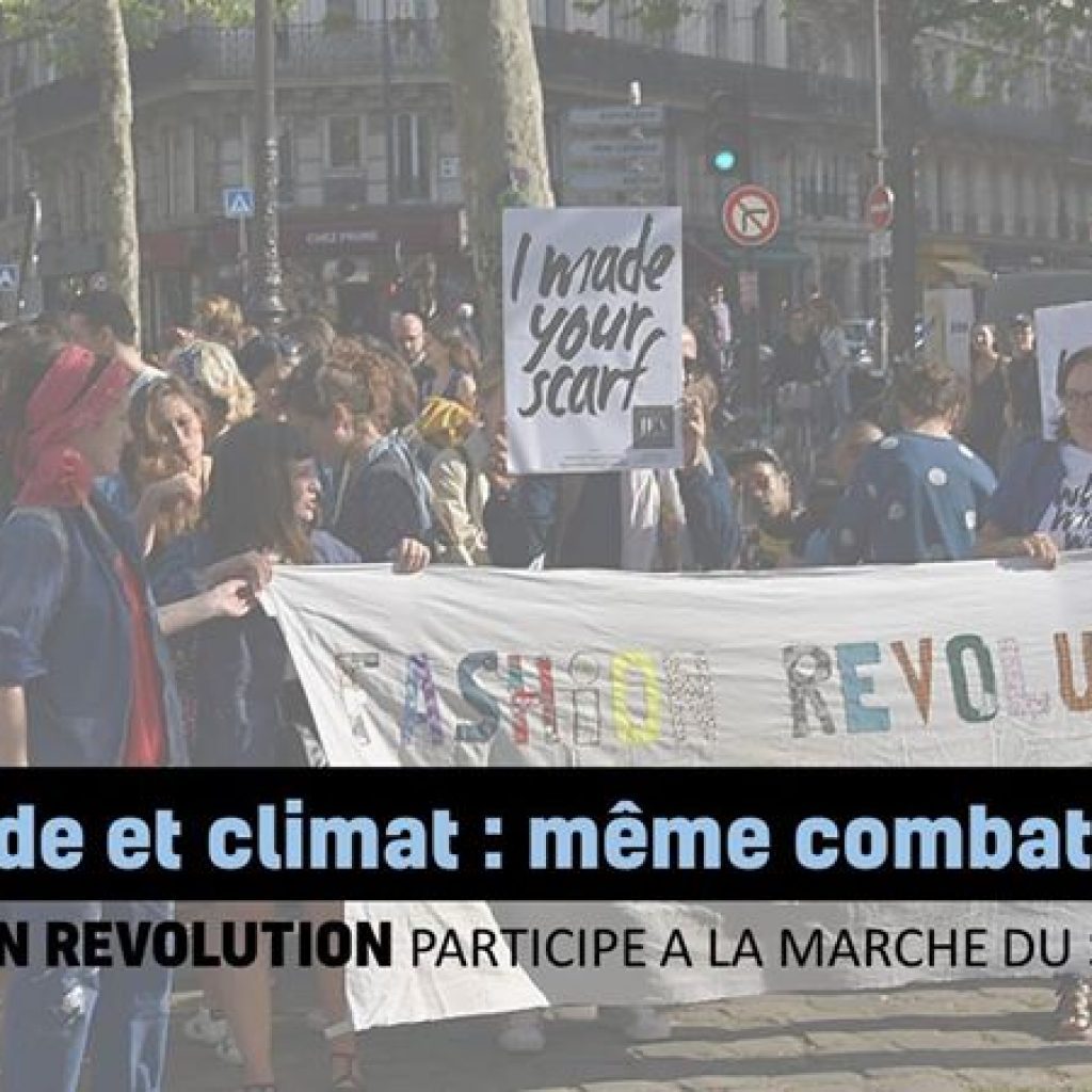 Fashion Revolution // La Marche du siècle