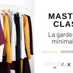 Master Class — créer de A à Z sa garde-robe minimaliste