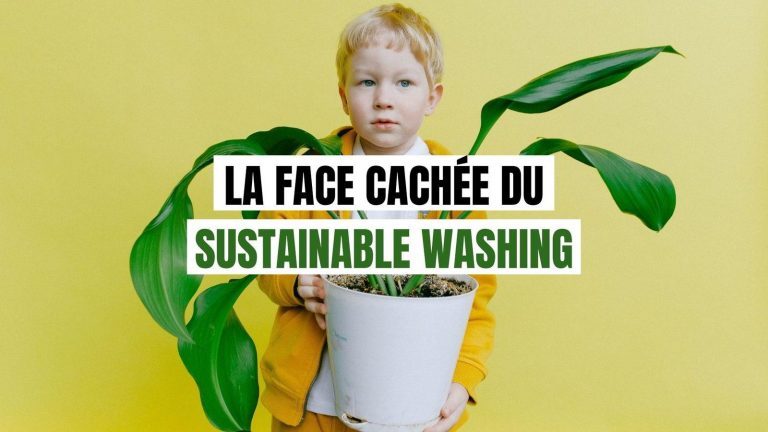 Greenwashing - 50 nuances de vert - La face caché du sustainable washing
