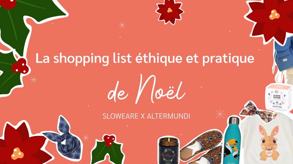 La shopping list éthique et pratique de Noël - Altermundi