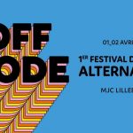 Off mode Festival